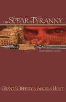 The Spear of Tyranny (Paperback)