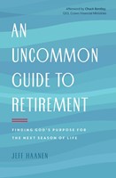 Uncommon Guide to Retirement, An (Paperback)