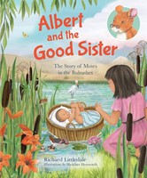 Albert and the Good Sister (Hard Cover)