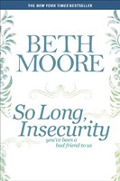 So Long, Insecurity (Paperback)