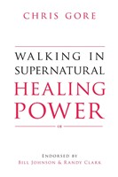 Walking In Supernatural Healing Power (Paperback)