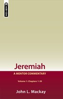 Jeremiah Volume 1 (Chapters 1-20)