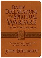 Daily Declarations For Spiritual Warfare With Prayer Journal (Leather Binding)