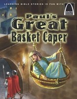 Paul'S Great Basket Caper (Arch Books)