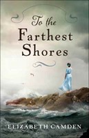 To The Farthest Shores (Paperback)