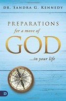 Preparations for a Move of God in Your Life (Paperback)