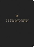 ESV Scripture Journal: 1-2 Thessalonians (Paperback)
