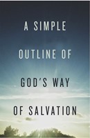 Simple Outline Of God's Way Of Salvation (Pack Of 25) (Tracts)