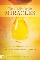 The Anointing for Miracles (Paperback)