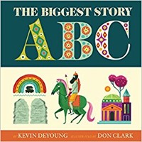 The Biggest Story ABCs (Board Book)