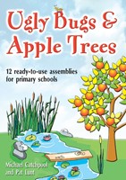 Ugly Bugs and Apple Trees (Paperback)