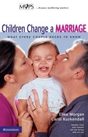 Children Change a Marriage (Paperback)