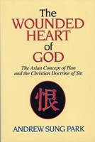 The Wounded Heart Of God (Paperback)