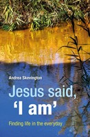 Jesus Said, 'I Am' (Paperback)