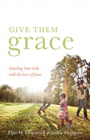 Give Them Grace (Paperback)