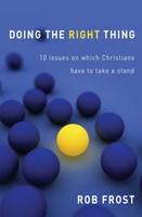 Doing The Right Thing (Paperback)