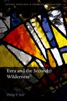 Ezra And The Second Wilderness (Hard Cover)