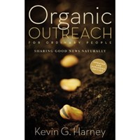 Organic Outreach For Ordinary People (Paperback)