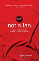 Not A Fan Student Edition (Paperback)