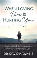 When Loving Him Is Hurting You (Paperback)