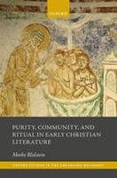 Purity, Community, And Ritual In Early Christian Literature (Hard Cover)