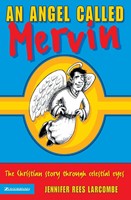 Angel Called Mervin, An