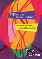 25 Christian Drama Sketches (Paperback)