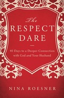 The Respect Dare (Paperback)