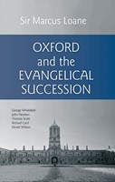 Oxford and the Evangelical Succession (Hard Cover)