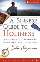 Sinner's Guide To Holiness, A (Paperback)
