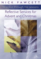 Reflective Services for Advent And Christmas (Paperback)