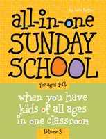 All-In-One Sunday School Vol. 3 Ages 4-12 (Paperback)