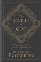 The 4 Wills of God