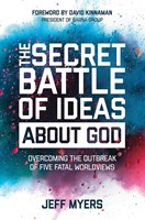 The Secret Battle Of Ideas About God (Hard Cover)