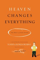 Heaven Changes Everything (Paperback)