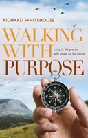 Walking With Purpose (Paperback)
