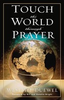 Touch The World Through Prayer (Paperback)