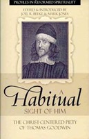 Habitual Sight Of Him, A (Paperback)