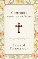 Comforts From The Cross (Paperback)