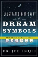 Illustrated Dictionary of Dream Symbols (Paperback)