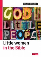 God's Little People: Little Women in the Bible (Paperback)