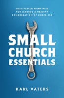 Small Church Essentials (Paperback)