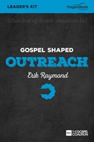 Gospel Shaped Outreach Leader's Kit