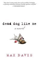 Dead Dog Like Me (Paperback)