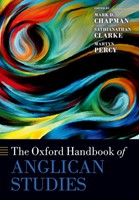 The Oxford Handbook Of Anglican Studies (Paperback)