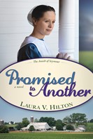 Promised To Another (Amish Of Seymour V3) (Paperback)