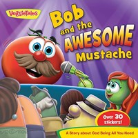 Bob & The Awesome Mustache-Veggietales In The House (Paperback)