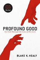 Profound Good (Paperback)
