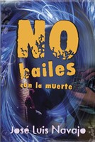 No Bailes Con La Muerte (Paperback)