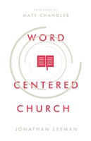 Word Centered Church (Paperback)